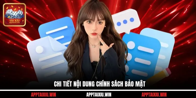 Chính Sách Bảo Mật 2 Chi tiết nội dung chính sách bảo mật