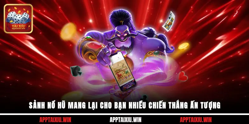 Gemwin 3 Sảnh nổ hũ mang lại cho bạn nhiều chiến thắng ấn tượng