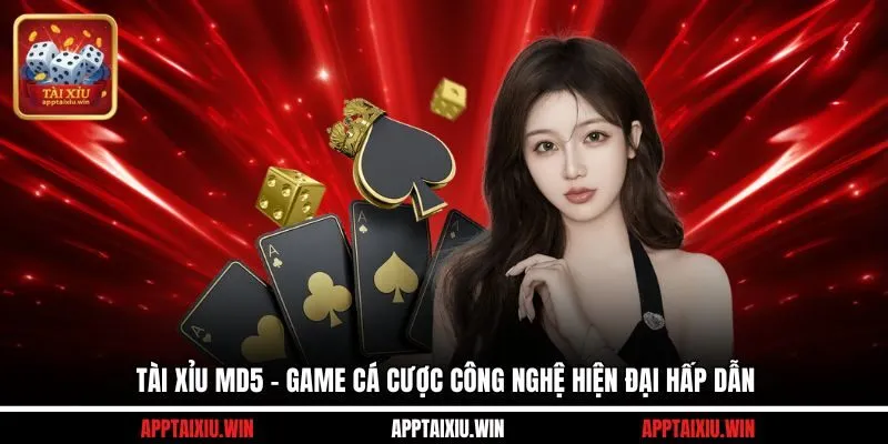 Tài Xỉu MD5 - Game Cá Cược Công Nghệ Hiện Đại Hấp Dẫn 1 Tài xỉu MD5